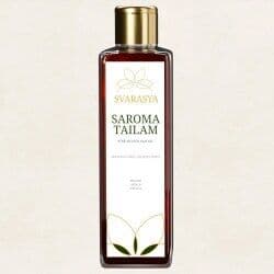 Svarasya Saroma Tailam The Herb-Infused Hair