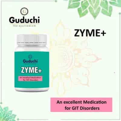 Buy Guduchi Ayurveda Zyme+ Tablet Helps To Improve Digestion Power Relieves From Bloating
