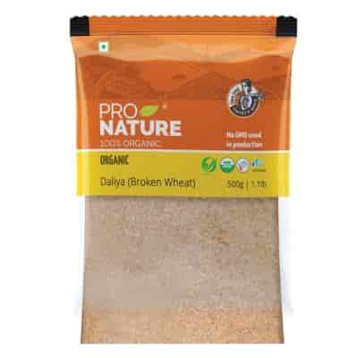Buy Pro Nature 100% Organic Daliya - Broken Wheat