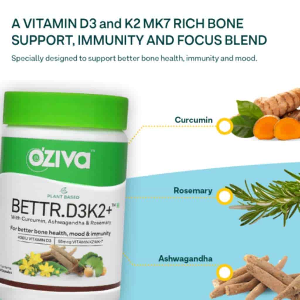 Oziva Bettr D3K2+ Plant Based D3 K2 With Curcumin Ashwagandha & Rosemary For Anti Inflammation Mood & Immunity